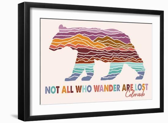 Colorado - Wander More Collection - Not All Who Wander Are Lost - Bear - Lantern Press Artwork-Lantern Press-Framed Art Print