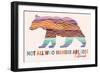 Colorado - Wander More Collection - Not All Who Wander Are Lost - Bear - Lantern Press Artwork-Lantern Press-Framed Art Print