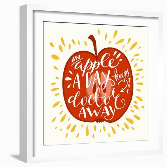 Colorful Hand Lettering Illustration of 'An Apple a Day Keeps the Doctor Away' Proverb. Motivationa-TashaNatasha-Framed Art Print