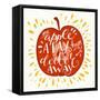 Colorful Hand Lettering Illustration of 'An Apple a Day Keeps the Doctor Away' Proverb. Motivationa-TashaNatasha-Framed Stretched Canvas