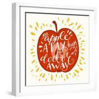 Colorful Hand Lettering Illustration of An Apple a Day Keeps the Doctor Away Proverb. Motivationa-TashaNatasha-Framed Art Print