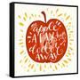 Colorful Hand Lettering Illustration of An Apple a Day Keeps the Doctor Away Proverb. Motivationa-TashaNatasha-Framed Stretched Canvas