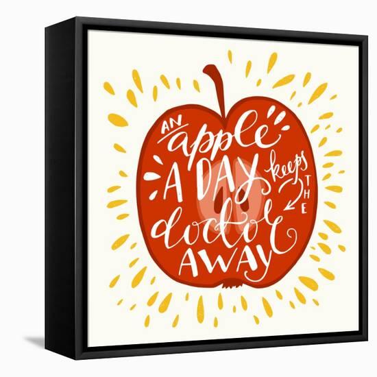 Colorful Hand Lettering Illustration of An Apple a Day Keeps the Doctor Away Proverb. Motivationa-TashaNatasha-Framed Stretched Canvas