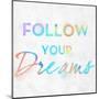 Colorful Inspirational Watercolors I-SD Graphics Studio-Mounted Art Print