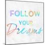 Colorful Inspirational Watercolors I-SD Graphics Studio-Mounted Art Print