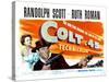 Colt .45, Ruth Roman, Randolph Scott, 1950-null-Stretched Canvas