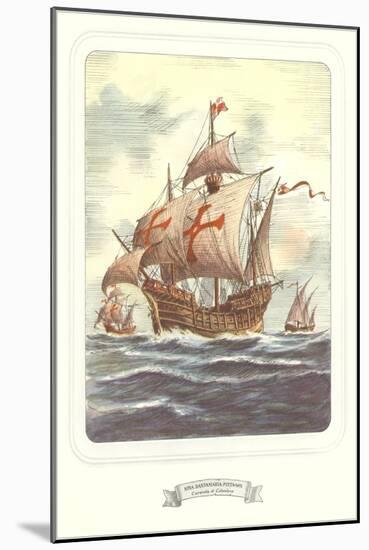 Columbus Caravels, Nina, Pinta, Santa Maria-null-Mounted Art Print