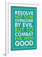 Combat Evil With Good Pope Francis Quote Religious-null-Framed Art Print