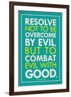 Combat Evil With Good Pope Francis Quote Religious-null-Framed Art Print