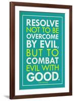 Combat Evil With Good Pope Francis Quote Religious-null-Framed Art Print