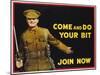 Come and Do Your Bit - Join Now World War I Recruiting Poster-null-Mounted Giclee Print