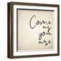 Come As You Are-Kimberly Allen-Framed Art Print