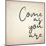 Come As You Are-Kimberly Allen-Mounted Art Print