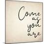 Come As You Are-Kimberly Allen-Mounted Premium Giclee Print