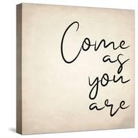 Come As You Are-Kimberly Allen-Stretched Canvas