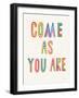 Come As You Are-Danhui Nai-Framed Art Print