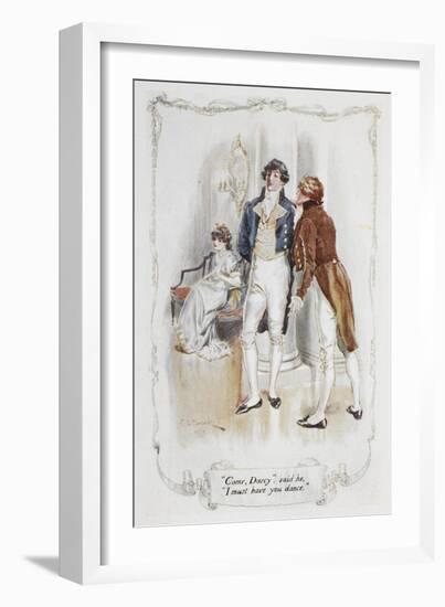Come Darcy, I Must Have You Dance. Illustration To 'Pride and Prejudice'-Charles Edmund Brock-Framed Giclee Print