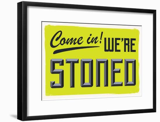 Come In We're Stoned (3D Lime)-null-Framed Poster