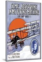 Come Josephine, In My Flying Machine-Starmer-Mounted Art Print