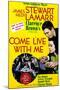 Come Live with Me - Movie Poster Reproduction-null-Mounted Photo