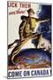 Come on Canada, World War II Propaganda Poster, Canada, 20th Century-null-Mounted Giclee Print