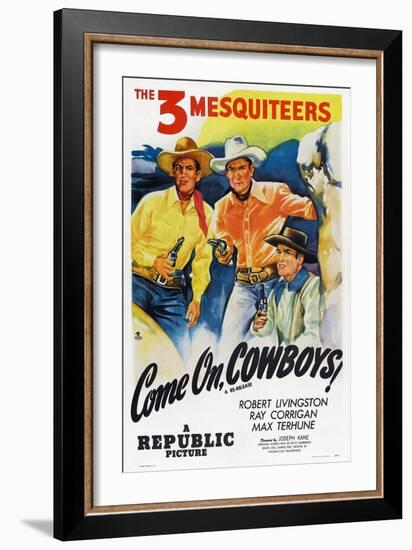 Come On, Cowboys, from Left: Robert Livingston, Ray Corrigan, Max Terhune, 1937-null-Framed Art Print