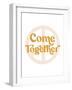 Come Together Vintage Graphic Peace Print-null-Framed Art Print