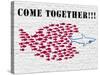 Come together!!!-Masterfunk collective-Stretched Canvas