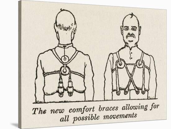 Comfort Braces-William Heath Robinson-Stretched Canvas