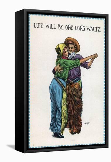 Comic Cartoon - Cowgirl and Cowboy Dancing; Life's Gonna Be One Long Waltz-Lantern Press-Framed Stretched Canvas