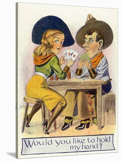 Comic Cartoon - Cowgirl and Cowboy Playing Poker, Cowgirl Wants You to Hold Her Hand-Lantern Press-Stretched Canvas