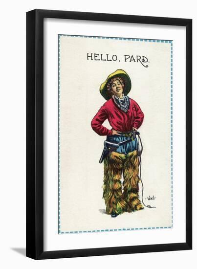 Comic Cartoon - Cowgirl Saying Hello, Pard-Lantern Press-Framed Art Print