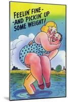 Comic Cartoon - Feelin' Fine and Picking Up Weight; Man Lifts Big Girl-Lantern Press-Mounted Art Print