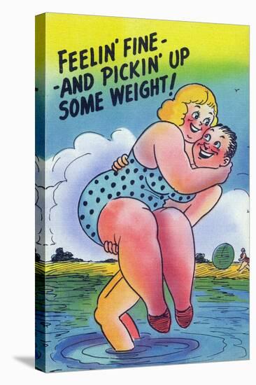 Comic Cartoon - Feelin' Fine and Picking Up Weight; Man Lifts Big Girl-Lantern Press-Stretched Canvas