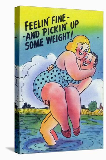 Comic Cartoon - Feelin' Fine and Picking Up Weight; Man Lifts Big Girl-Lantern Press-Stretched Canvas