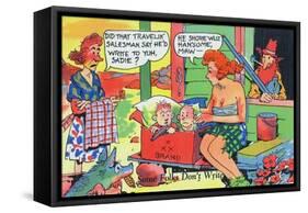 Comic Cartoon - Hillbillies; Mom Asking Daughter if the Travelin' Salesman Would Write-Lantern Press-Framed Stretched Canvas