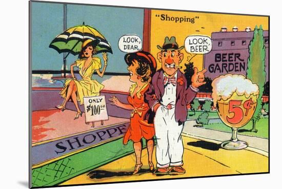 Comic Cartoon - Shopping Scene; Woman Says Look Dear, Husband Says Look Beer-Lantern Press-Mounted Art Print