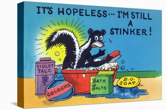 Comic Cartoon - Skunk Bathing; It's Hopeless, I'm Still a Stinker-Lantern Press-Stretched Canvas