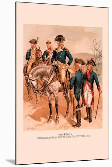 Commander in Chief, Aide de Camp, Line Officers-H.a. Ogden-Mounted Art Print