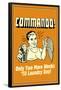 Commando Two Weeks Until Laundry day Funny Retro Poster-Retrospoofs-Framed Poster