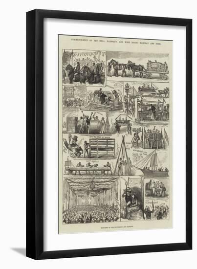 Commencement of the Hull, Barnsley, and West Riding Railway and Dock-null-Framed Giclee Print