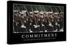 Commitment: Inspirational Quote and Motivational Poster-null-Stretched Canvas