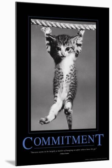 Commitment-null-Mounted Poster