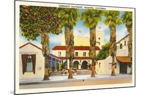 Community Playhouse, Pasadena, California-null-Mounted Art Print