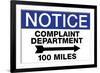 Complaint Department 100 Miles Notice-null-Framed Art Print