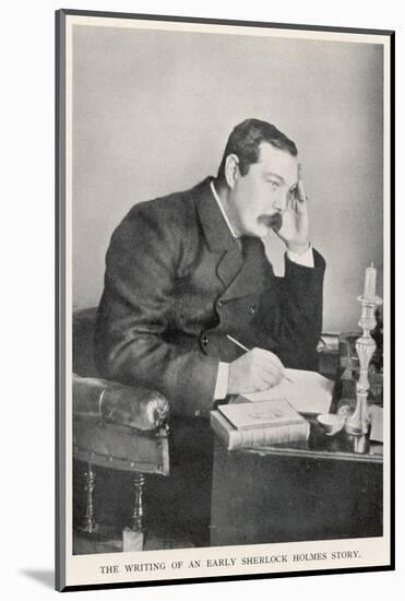 Conan Doyle Writing One of the Early Sherlock Holmes Stories Circa 1892-null-Mounted Photographic Print