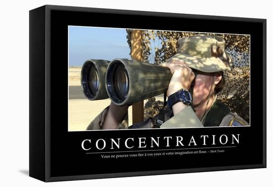 Concentration: Citation Et Affiche D'Inspiration Et Motivation-null-Framed Stretched Canvas