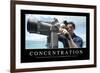 Concentration: Citation Et Affiche D'Inspiration Et Motivation-null-Framed Photographic Print