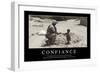 Confiance: Citation Et Affiche D'Inspiration Et Motivation-null-Framed Premium Photographic Print