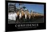 Confidence: Inspirational Quote and Motivational Poster-null-Mounted Photographic Print